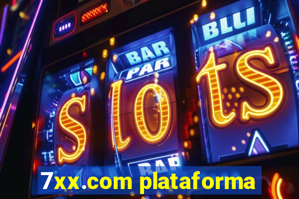 7xx.com plataforma